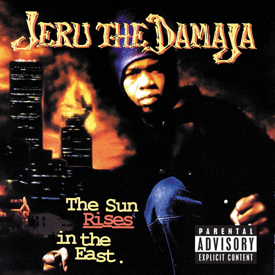 Jeru the Damaja - The Sun Rises In The East